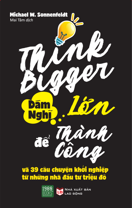 Dám nghĩ lớn để thành công